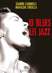 Immagine copertina libro Io blues lei jazz