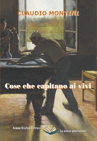 Immagine copertina libro Cose che capitano ai vivi