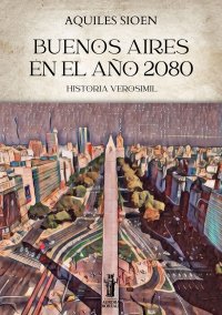 Immagine copertina libro Buenos Aires en el año 2080