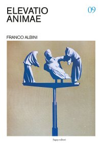 Immagine copertina libro Elevatio animae. Franco Albini. Ediz. a colori