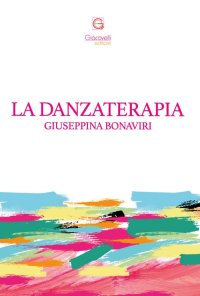 Immagine copertina libro La danzaterapia