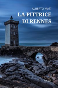 Immagine copertina libro La pittrice di Rennes