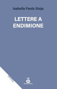 Immagine copertina libro Lettere a Endimione