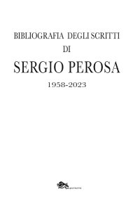 Immagine copertina libro Bibliografia degli scritti di Sergio Perosa 1958-2023