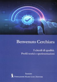 Immagine copertina libro I circoli di qualità. Profili teorici e di sperimentazione