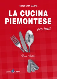 Immagine copertina libro La cucina piemontese per tutti