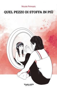 Immagine copertina libro Quel pezzo di stoffa in più