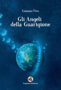 Immagine copertina libro Gli angeli della guarigione