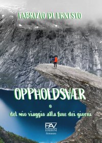 Immagine copertina libro Oppholdsvær o del mio viaggio alla fine dei giorni