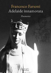 Immagine copertina libro Adelaide innamorata