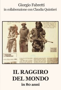 Immagine copertina libro Il raggiro del mondo in 80 anni