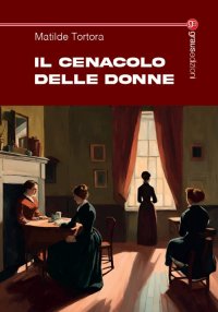 Immagine copertina libro Il cenacolo delle donne