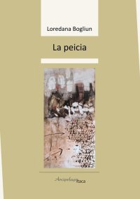 Immagine copertina libro La peicia. Ediz. multilingue