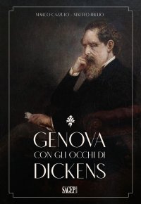 Immagine copertina libro Genova con gli occhi di Dickens