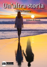Immagine copertina libro Un'altra storia. Oltre l'amore