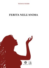 Immagine copertina libro Ferita nell'anima