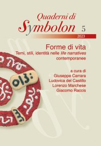 Immagine copertina libro Forme di vita. Temi, stili, identità nelle life narratives contemporanee