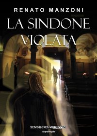 Immagine copertina libro La sindone violata