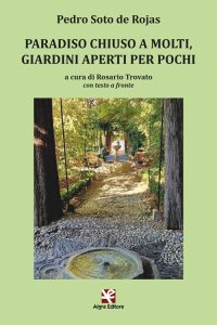 Immagine copertina libro Paradiso chiuso a molti, giardini aperti per pochi. Ediz. multilingue