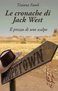 Immagine copertina libro Le cronache di Jack West