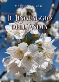 Immagine copertina libro Il linguaggio dell'anima