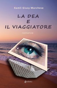 Immagine copertina libro La dea e il viaggiatore