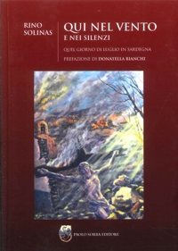 Immagine copertina libro Qui nel vento e nei silenzi. Quel giorno di luglio in Sardegna