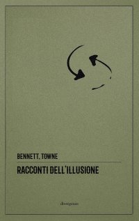 Immagine copertina libro Racconti dell'illusione. Ediz. integrale