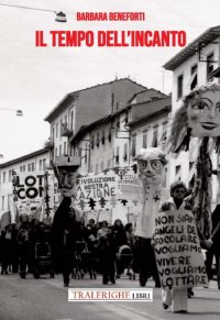 Immagine copertina libro Il tempo dell'incanto