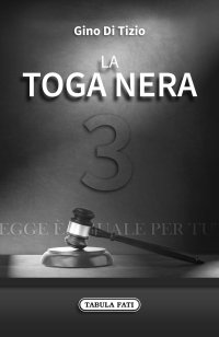 Immagine copertina libro La toga nera. Vol. 3