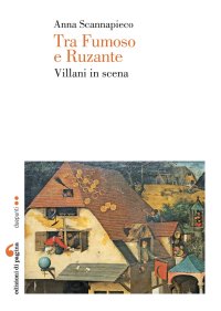 Immagine copertina libro Tra Fumoso e Ruzante. Villani in scena
