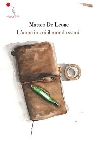 Immagine copertina libro L'anno in cui il mondo svanì