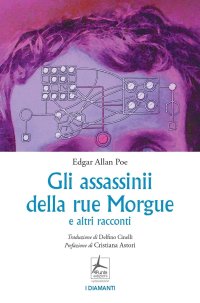 Immagine copertina libro Gli assassinii della Rue Morgue e altri racconti