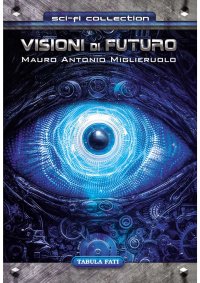 Immagine copertina libro Visioni di futuro