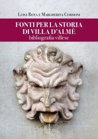 Immagine copertina libro Fonti per la storia di Villa d'Almè. Bibliografia villese