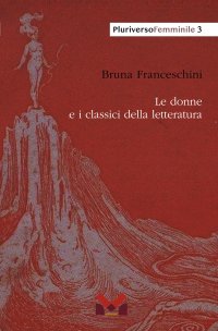 Immagine copertina libro Le donne e i classici della letteratura