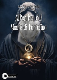 Immagine copertina libro All'ombra del monte di Portofino