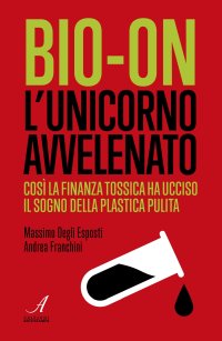 Immagine copertina libro Bio-on. L'unicorno avvelenato