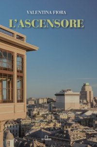 Immagine copertina libro L'ascensore