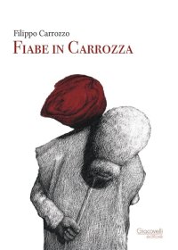 Immagine copertina libro Fiabe in Carrozza