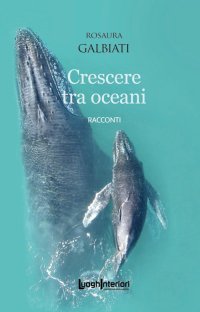 Immagine copertina libro Crescere tra oceani