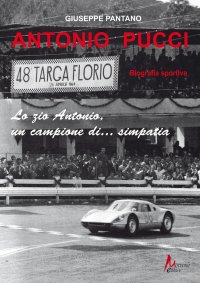 Immagine copertina libro Antonio Pucci. Biografia sportiva