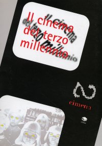 Immagine copertina libro Il cinema del terzo millennio