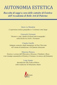 Immagine copertina libro Autonomia estetica. Vol. 1