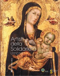 Immagine copertina libro Artisti della solidarietà. Umbria. Arte come servizio sociale