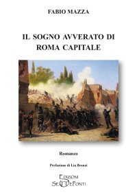 Immagine copertina libro Il sogno avverato di Roma capitale