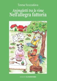 Immagine copertina libro Nell'allegra fattoria. Animaletti tra le rime. Ediz. illustrata
