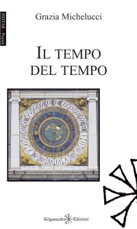 Immagine copertina libro Il tempo del tempo