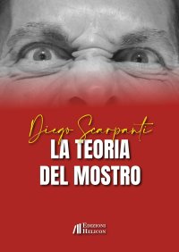 Immagine copertina libro La teoria del mostro