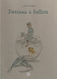 Immagine copertina libro Portami a ballare